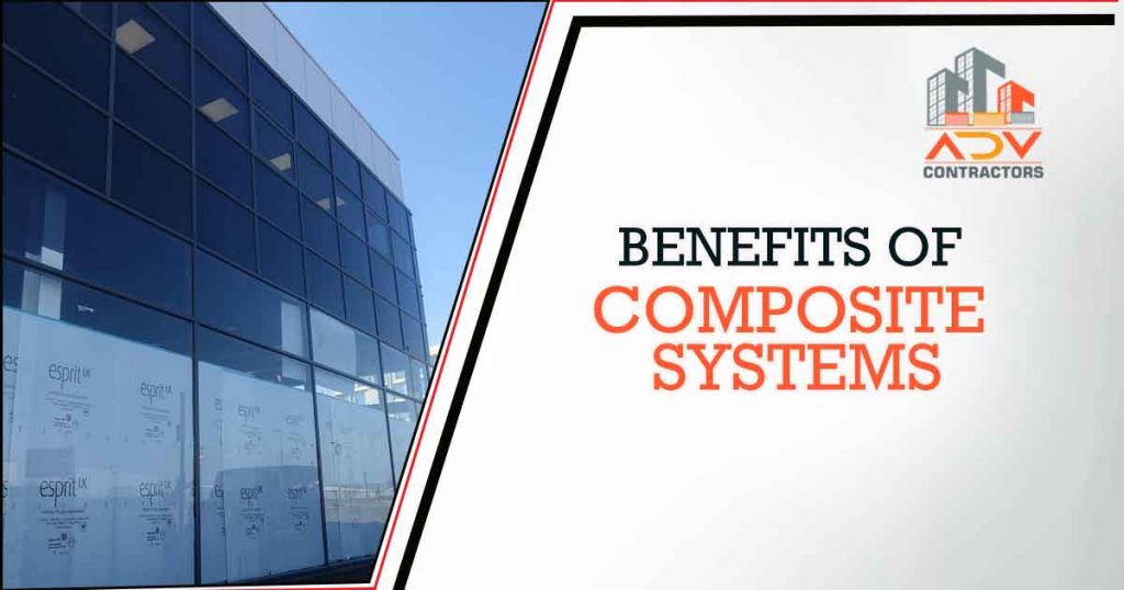 Benefits of composite systems