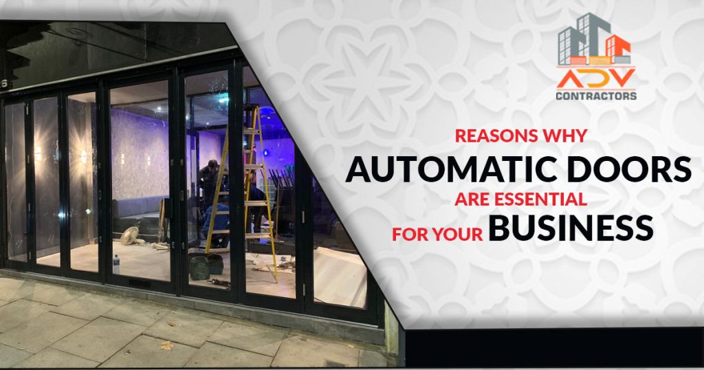 Reasons Why Automatic Doors Are Essential for Your Business