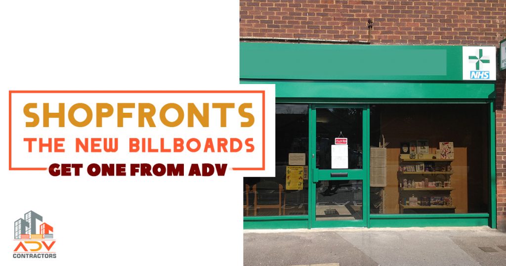 Shopfronts the New Billboards - Get one from ADV