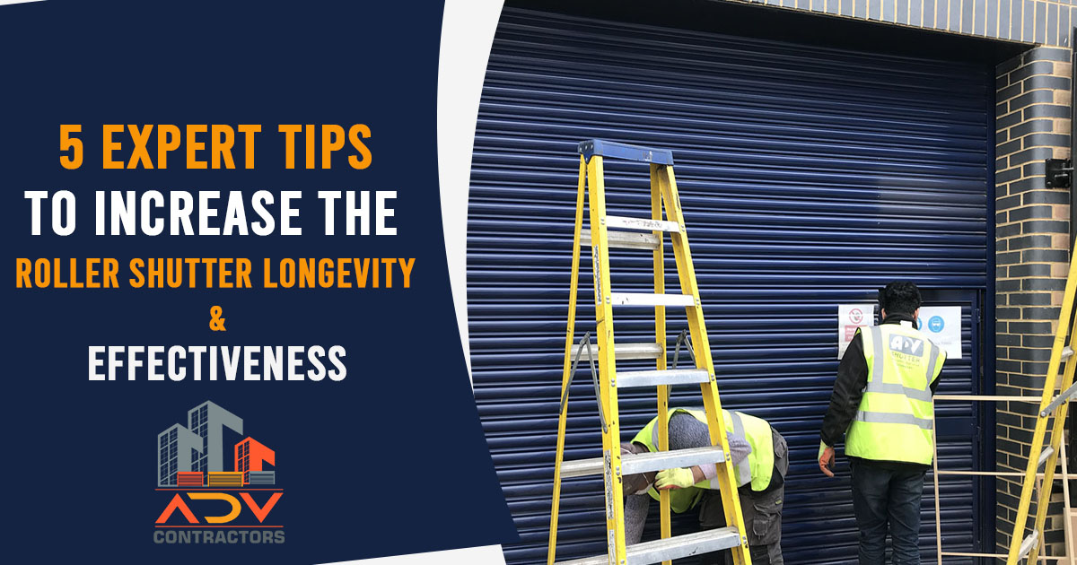 5 expert tips to increase the roller shutter longevity and effectiveness